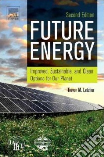 Future Energy libro in lingua di Letcher Trevor M. (EDT)