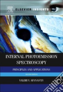 Internal Photoemission Spectroscopy libro in lingua di Afanas'ev Valeri V.