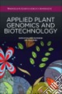 Applied Plant Genomics and Biotechnology libro in lingua di Poltronieri Palmiro (EDT), Hong Yiguo (EDT)