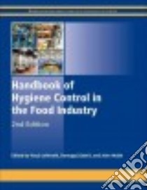 Handbook of Hygiene Control in the Food Industry libro in lingua di Lelieveld Huub (EDT), Holah John (EDT), Gabric Domagoj (EDT)