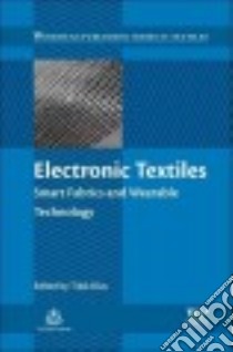 Electronic Textiles libro in lingua di Dias Tilak (EDT)
