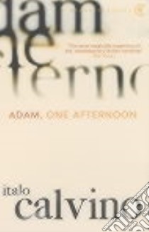 Adam one afternoon libro in lingua di Italo Calvino