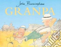 Granpa libro in lingua di Burningham John