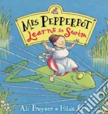 Mrs Pepperpot Learns to Swim libro in lingua di Alf Proysen