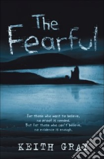 Fearful libro in lingua di Keith Gray