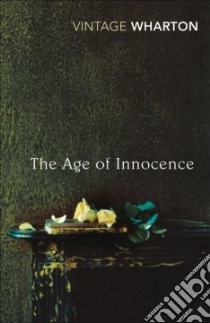 The Age of Innocence libro in lingua di Wharton Edith, Shriver Lionel (FRW)