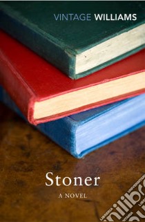 Stoner libro in lingua di John L Williams