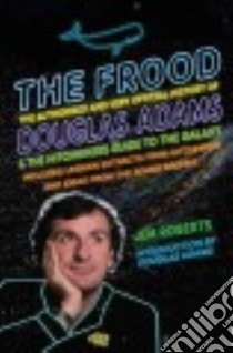The Frood libro in lingua di Roberts Jem, Adams Douglas (INT)