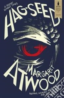Hag-Seed libro in lingua di Margaret Atwood