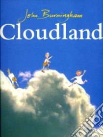 Cloudland libro in lingua di Burningham John