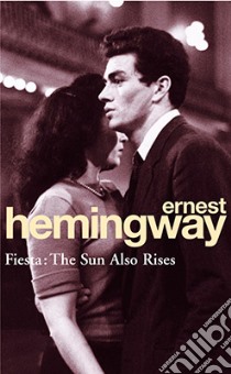 Fiesta libro in lingua di Hemingway Ernest