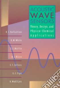 Acoustic Wave Sensors libro in lingua di David S., Jr. Ballantine
