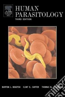 Human Parasitology libro in lingua di Burton J Bogitsh