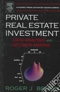 Private Real Estate Investment libro in lingua di Brown Roger J. Ph.D.