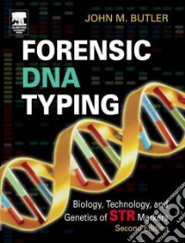 Forensic DNA Typing libro in lingua di Butler John M.