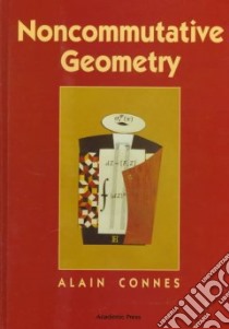 Noncommutative Geometry libro in lingua di Connes Alain