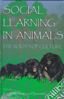 Social Learning in Animals libro in lingua di Cecelia M. Heyes