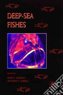Deep-Sea Fishes libro in lingua di David J, Randall