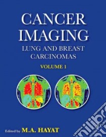 Cancer Imaging libro in lingua di Hayat M. A. (EDT)