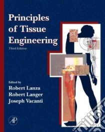 Principles of Tissue Engineering libro in lingua di R  Lanza
