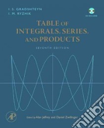 Table of Integrals, Series, and Products libro in lingua di Gradshteyn I. S. (EDT), Ryzhik I. M., Jeffrey Alan (EDT), Zwillinger Daniel (EDT)