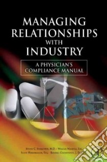 Managing Relationships with Industry libro in lingua di Schachter