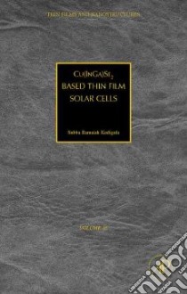 Cuin1-xgaxse2 Based Thin Film Solar Cells libro in lingua di Kodigala Subba Ramaiah