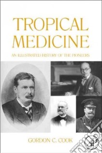 Tropical Medicine libro in lingua di G  Cook