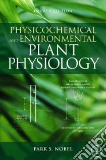 Physicochemical and Environmental Plant Physiology libro in lingua di Nobel Park S.