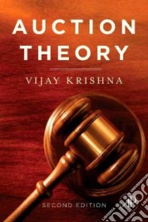 Auction Theory libro in lingua di Krishna Vijay