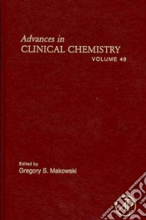 Advances in Clinical Chemistry libro in lingua di Makowski Gregory S. (EDT)