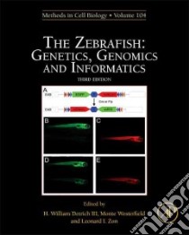 Zebrafish: Genetics, Genomics and Informatics libro in lingua di H William Detrich