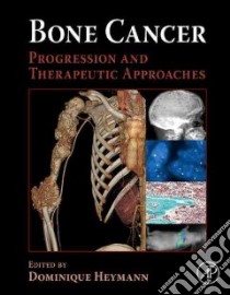 Bone Cancer libro in lingua di Heymann Dominique (EDT)