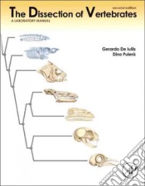 The Dissection of Vertebrates libro in lingua di De Iuliis Gerardo Ph.D., Pulera Dino