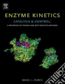 Enzyme Kinetics libro in lingua di Purich Daniel L.