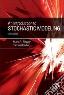 An Introduction to Stochastic Modeling libro in lingua di Pinsky Mark A., Karlin Samuel