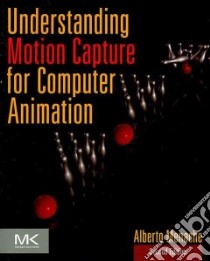 Understanding Motion Capture for Computer Animation libro in lingua di Menache Alberto