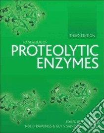 Handbook of Proteolytic Enzymes libro in lingua di Neil Rawlings
