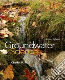 Groundwater Science libro in lingua di Fitts Charles R.