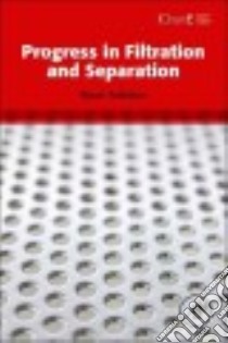 Progress in Filtration and Separation libro in lingua di Tarleton Steve (EDT)