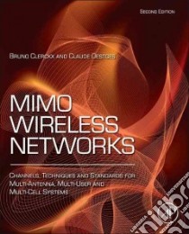 Mimo Wireless Networks libro in lingua di Clerckx Bruno, Oestges Claude