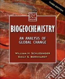 Biogeochemistry libro in lingua di William Schlesinger