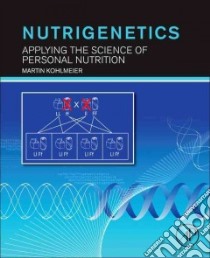 Nutrigenetics libro in lingua di Kohlmeier Martin