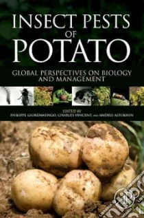 Insect Pests of Potato libro in lingua di Andrei Alyokhin