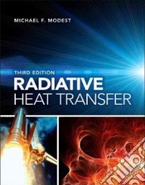 Radiative Heat Transfer libro in lingua di Modest Michael F.