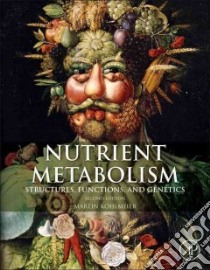 Nutrient Metabolism libro in lingua di Kohlmeier Martin