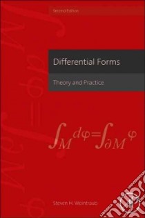 Differential Forms libro in lingua di Weintraub Steven H.