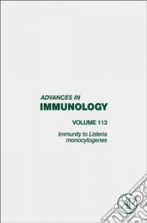 Immunity to Listeria Monocytogenes libro in lingua di E R Unanue