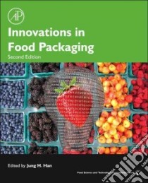 Innovations in Food Packaging libro in lingua di Han Jung H. (EDT)