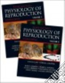 Knobil and Neill's Physiology of Reproduction libro in lingua di Plant Tony M. (EDT), Zeleznik Anthony J. (EDT), Albertini David F. (EDT), Goodman Robert L. (EDT), Herbison Allan E. (EDT)